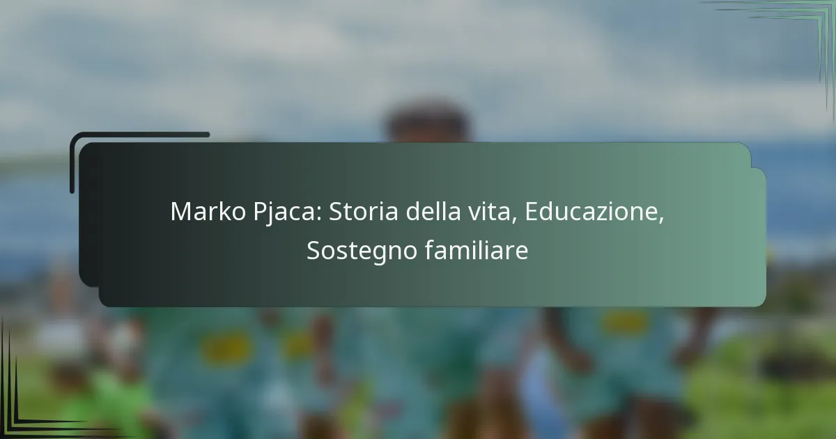 Marko Pjaca: Storia della vita, Educazione, Sostegno familiare