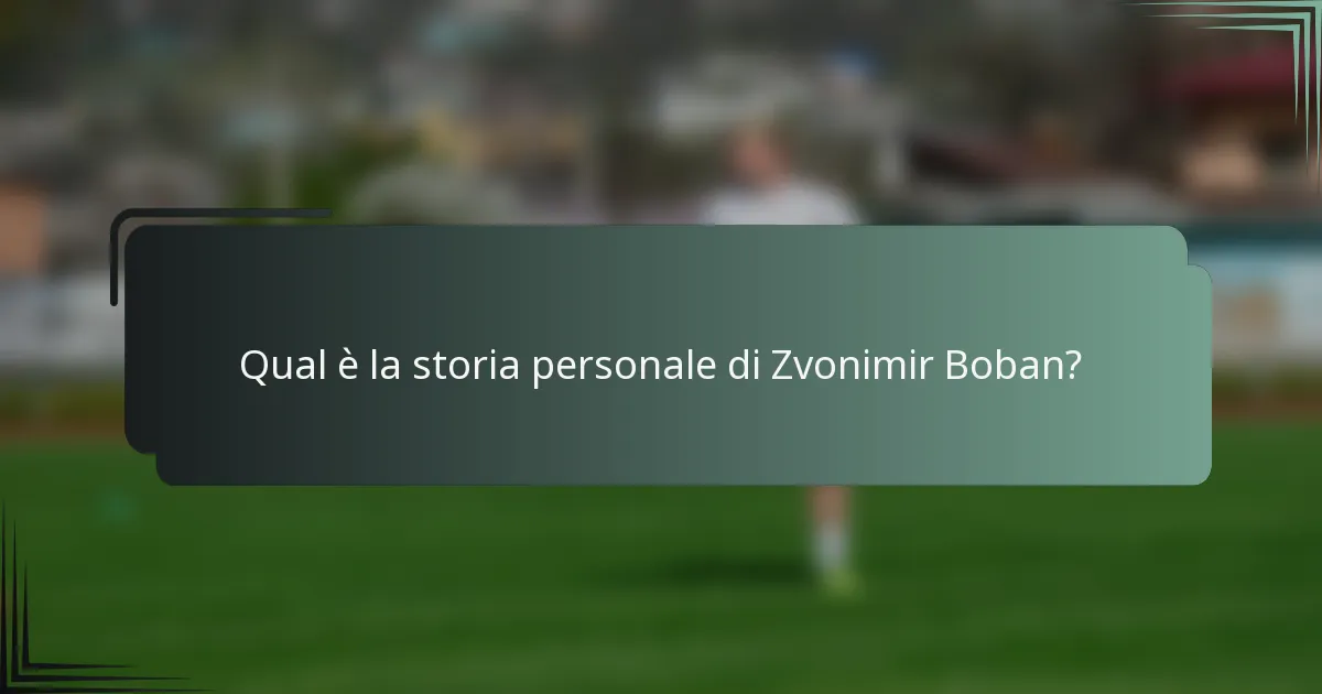 Qual è la storia personale di Zvonimir Boban?