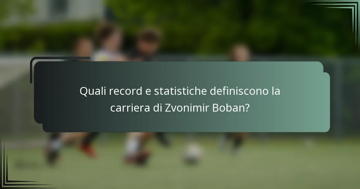 Quali record e statistiche definiscono la carriera di Zvonimir Boban?